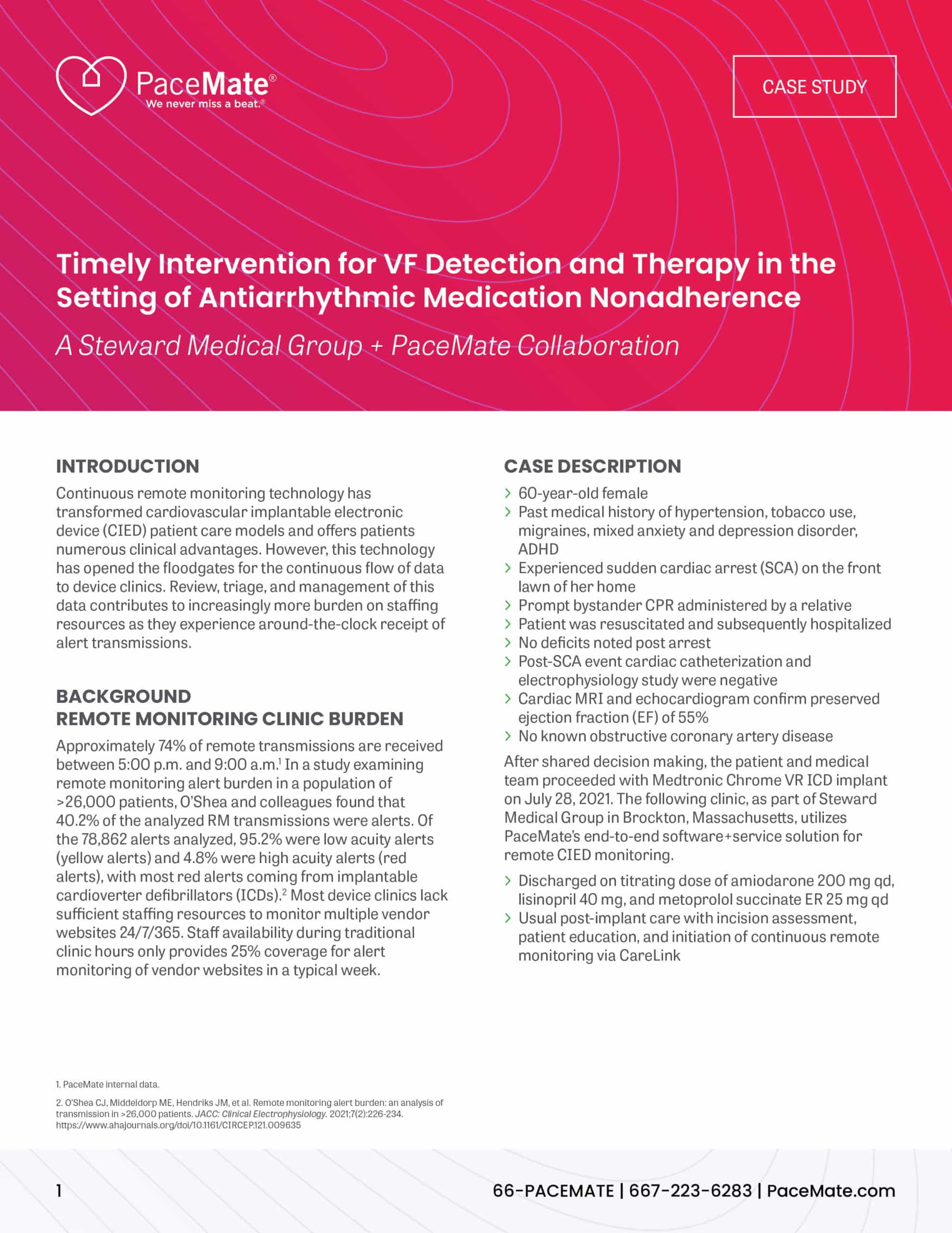 Timely Intervention for VF Detection and Therapy in the Setting of Antiarrhythmic Medication Nonadherence